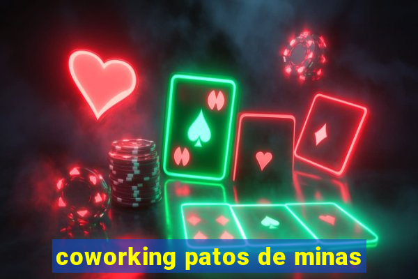 coworking patos de minas